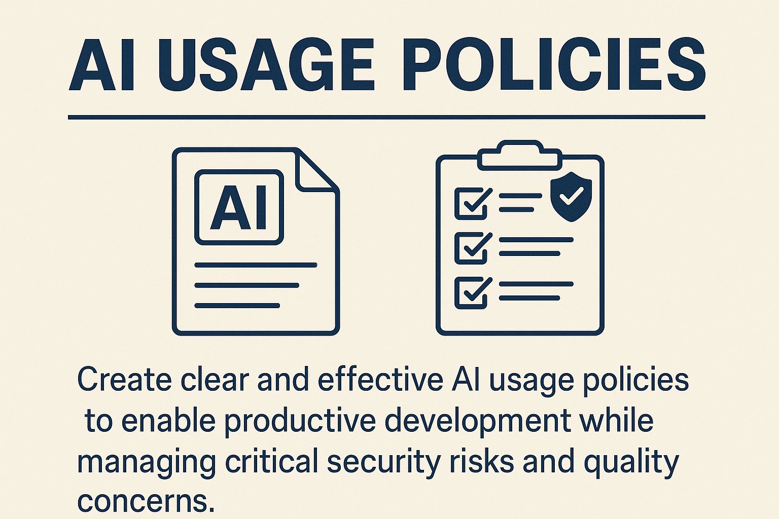 Creating Effective AI Usage Policies for Development Teams